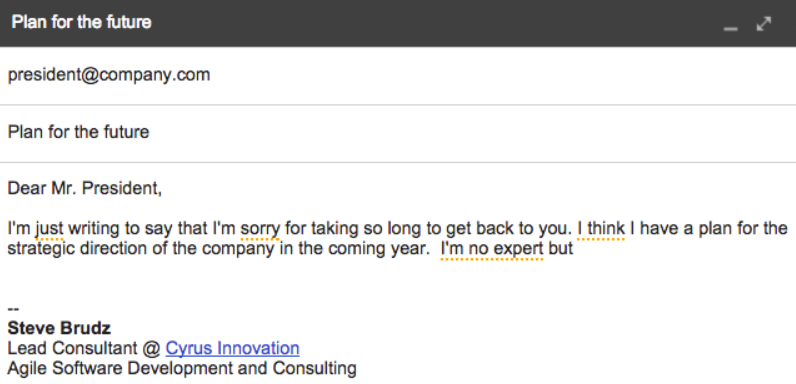 "Just no sorry": Google chrome extension that stops you from writing wimpy emails