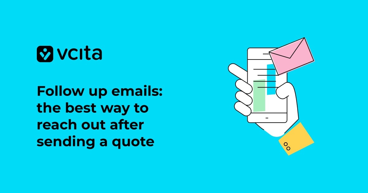 Follow up emails: the best way to reach out after sending a quote