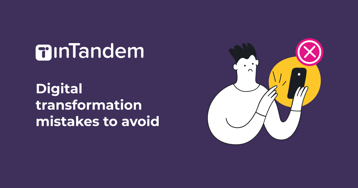 Top 7 digital transformation mistakes small businesses should avoid