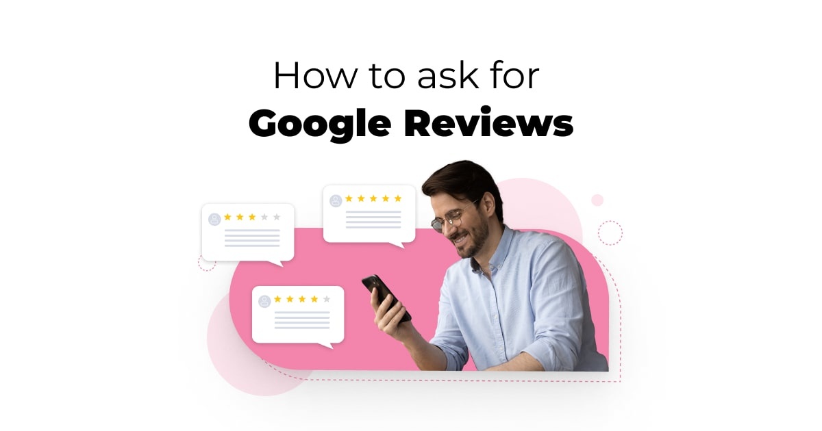 How to ask for Google Reviews