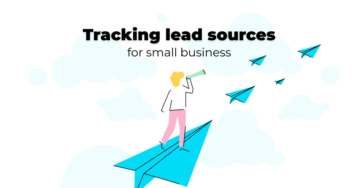 Why tracking lead sources is vital for small business growth