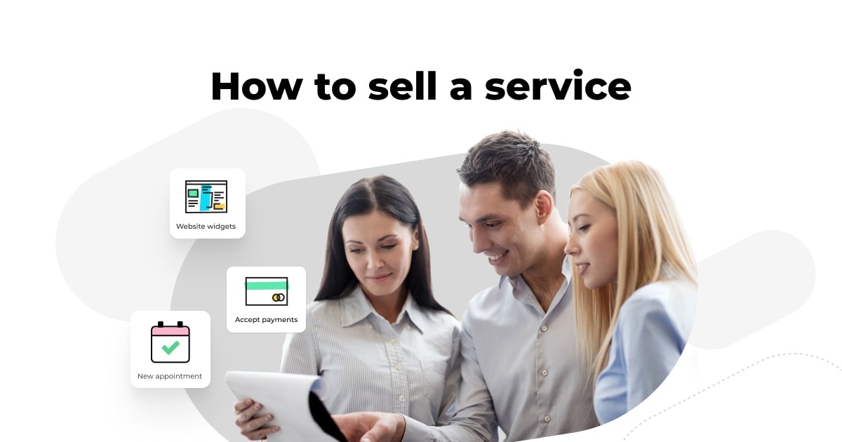 How to sell a service - communication strategies and tips to handling objections