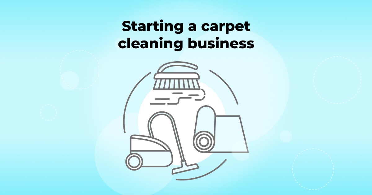 Starting a carpet cleaning business: Essential tips for success