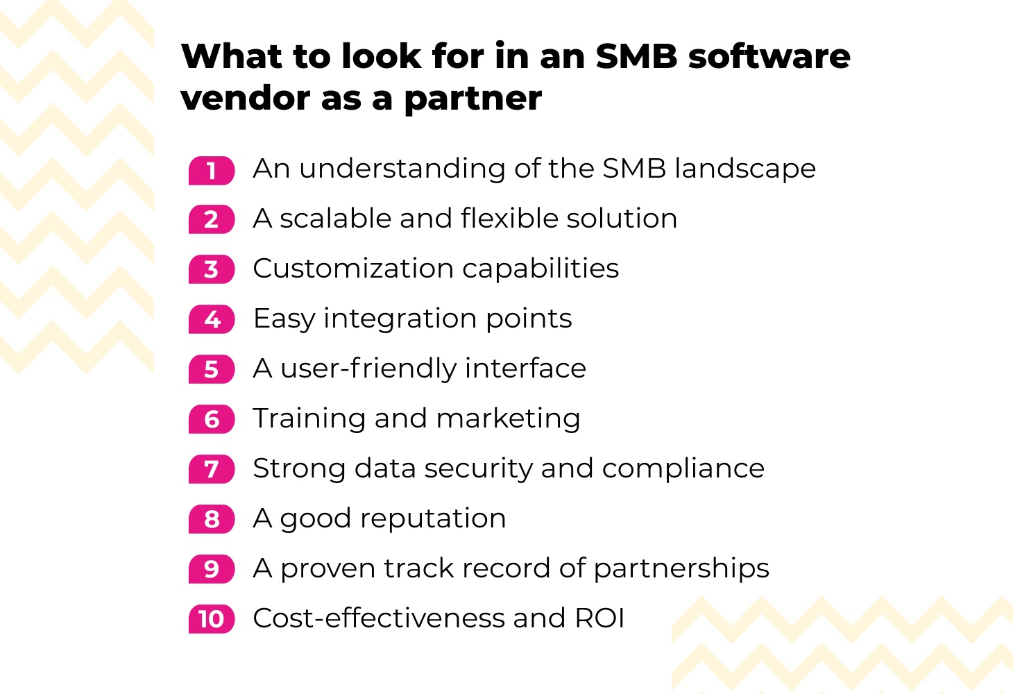 Top 10 things to look for in an SMB software vendor as a partner