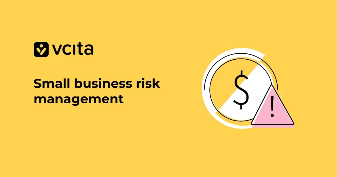 Small business risk management: protect your livelihood