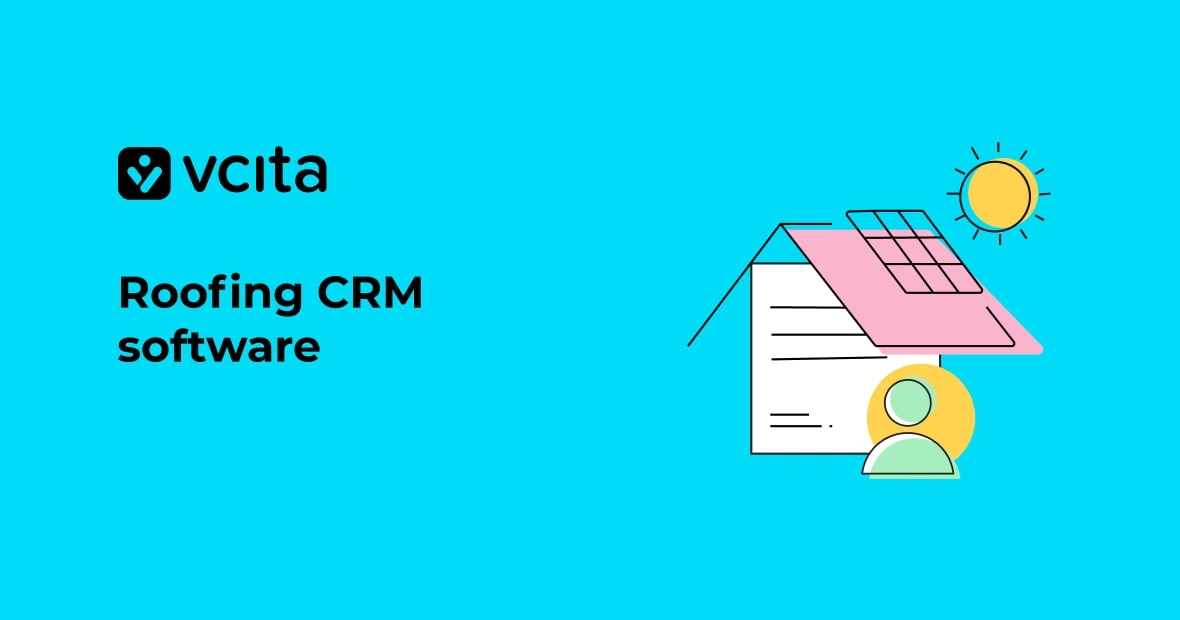Roofing CRM software: the must-have tool for roofing contractors