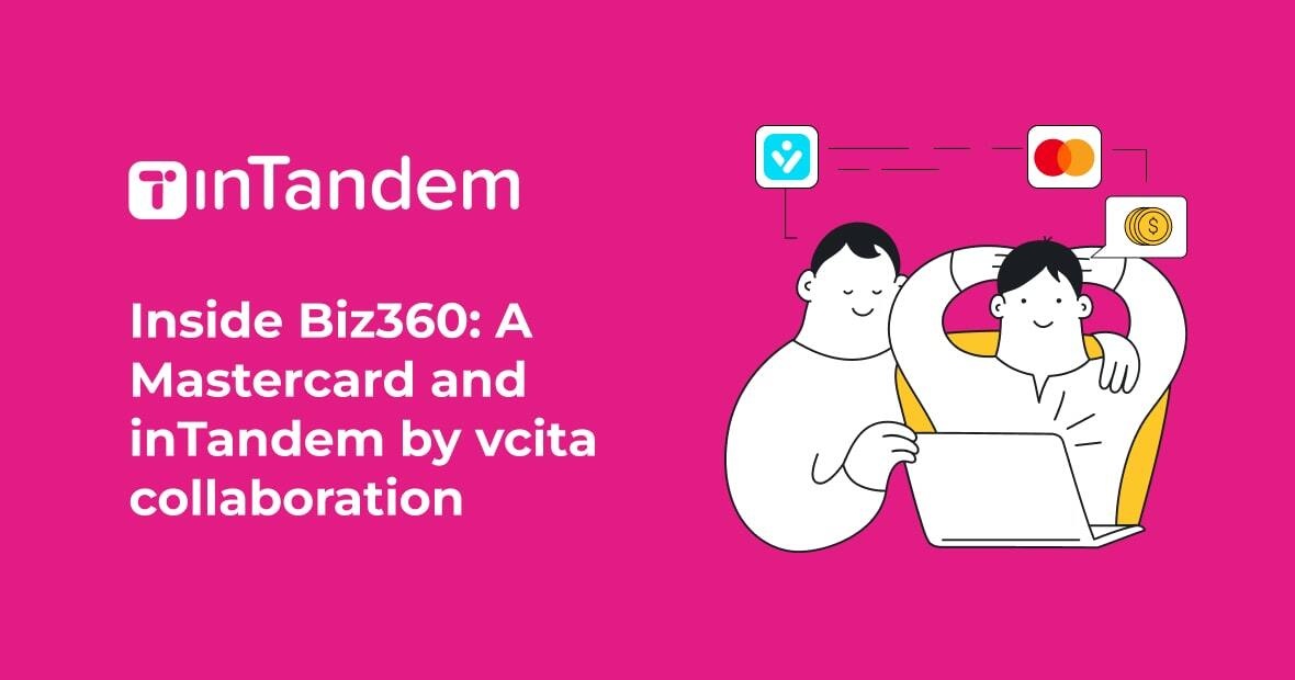 Inside Biz360: A collaborative innovation from Mastercard and inTandem by vcita