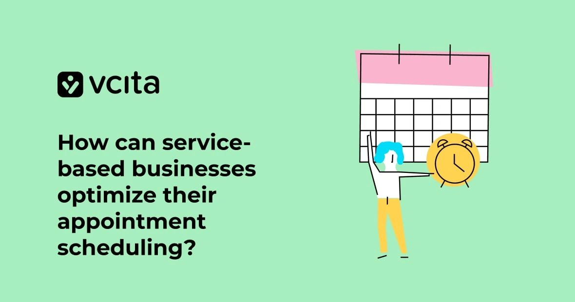 How can service-based businesses optimize their appointment scheduling process?