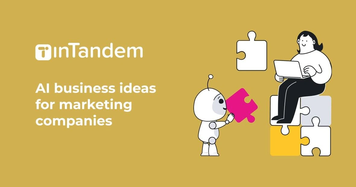 8 Winning AI business ideas for your marketing company