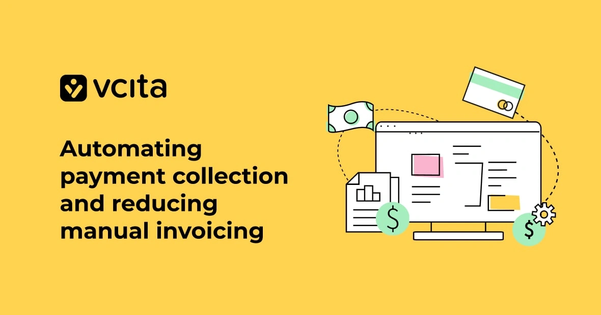 How can I automate payment collection and reduce manual invoicing?