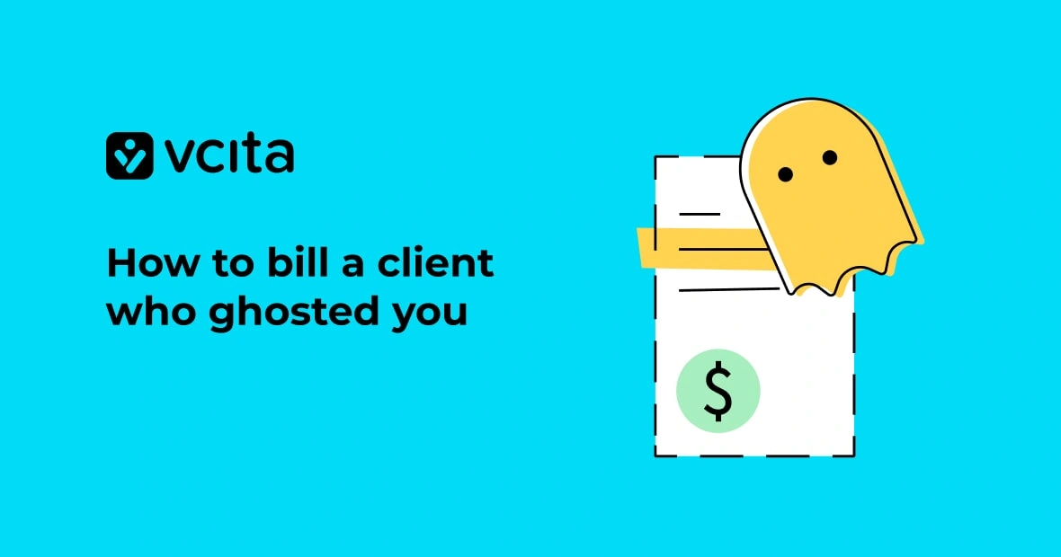 How to bill a client who ghosted you after the work was done