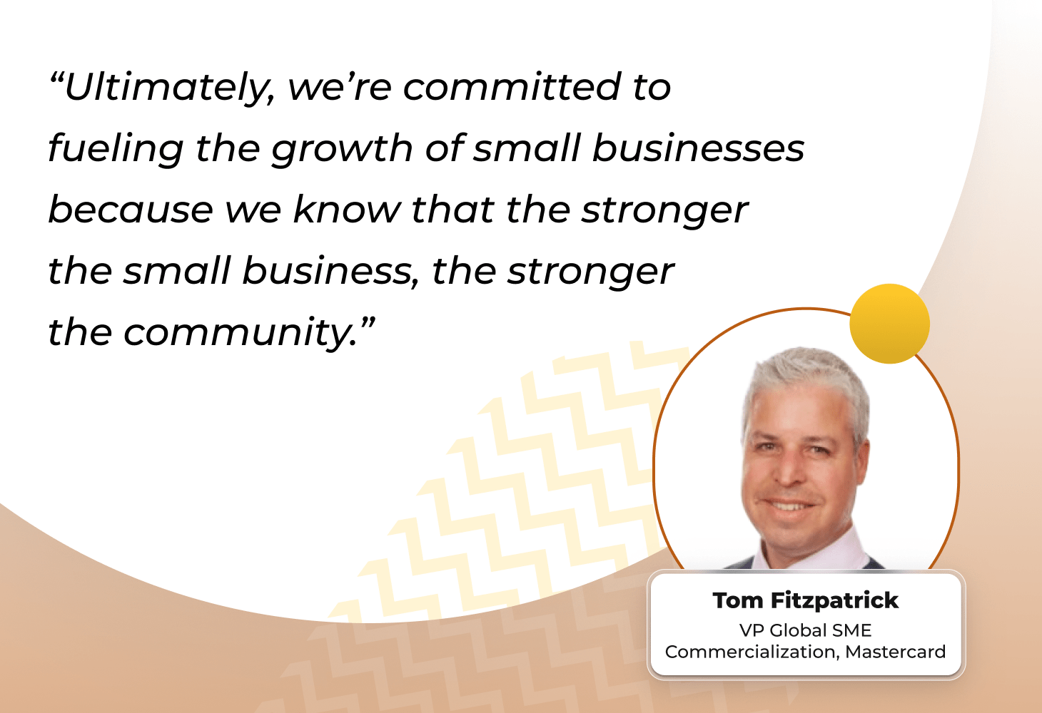 Tom Fitzpatrick, Mastercard quote