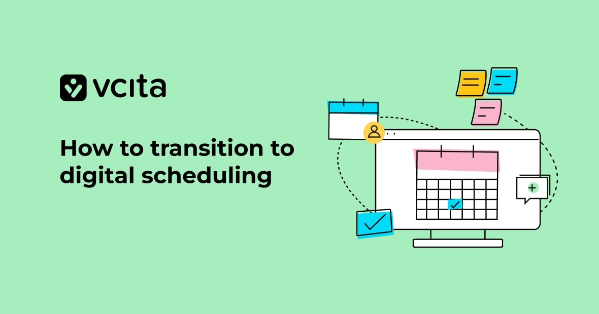 How to transition from paper to digital scheduling