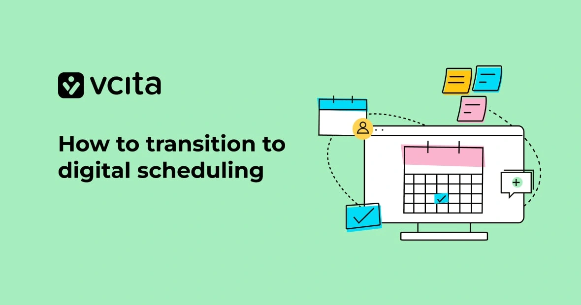 How to transition from paper to digital scheduling