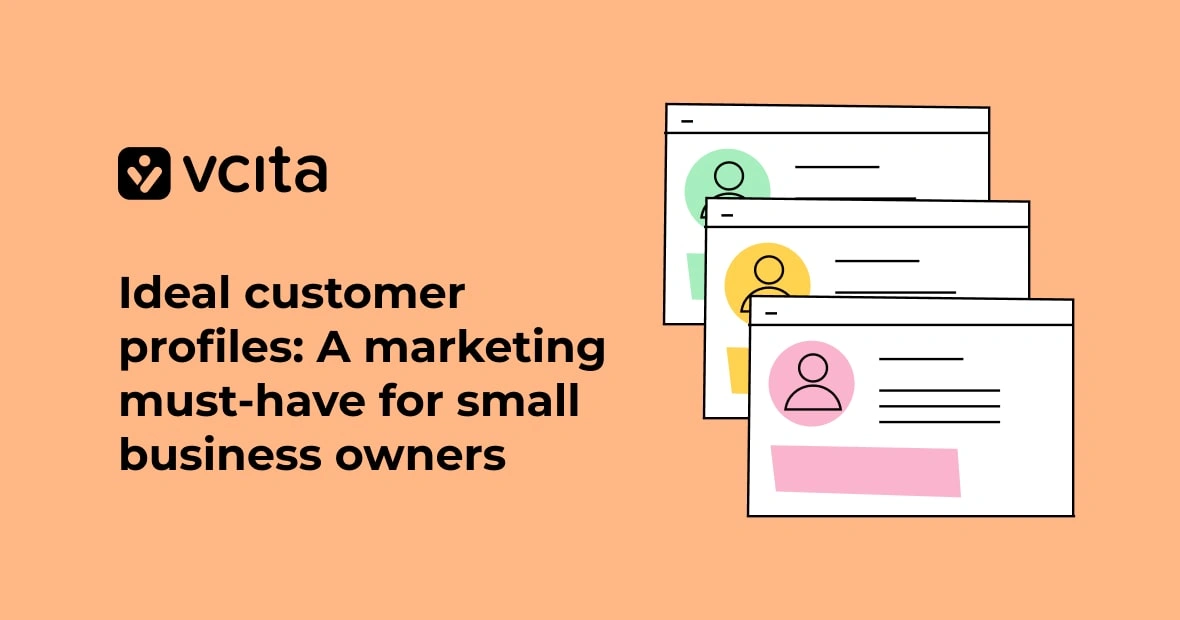 Ideal customer profiles: A marketing must-have for small business owners