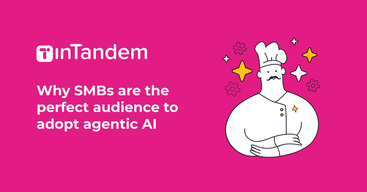 Why SMBs are the perfect audience to adopt agentic AI