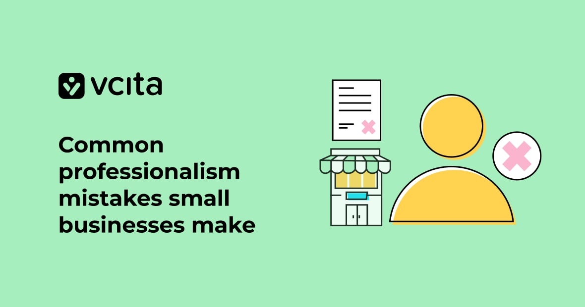 Common mistakes small businesses make that hurt their professionalism