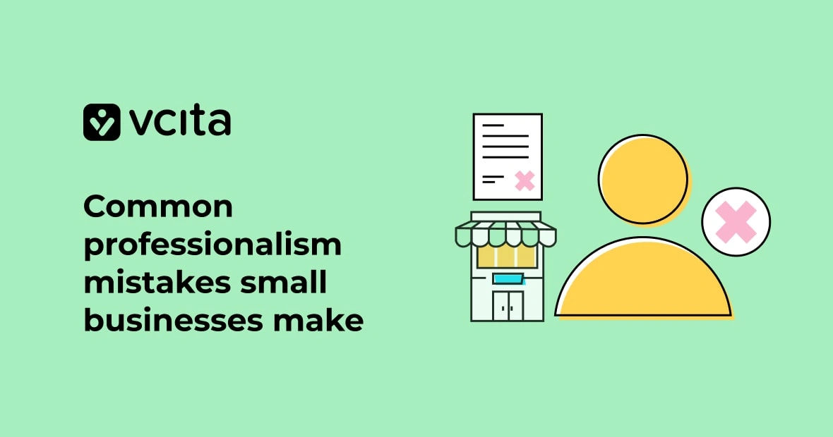 Common mistakes small businesses make that hurt their professionalism