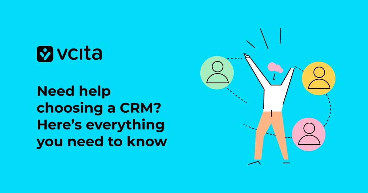 Need help selecting a CRM? Start here